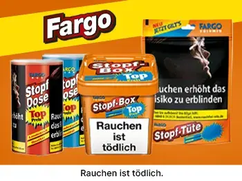 Fargo Tabak Preis